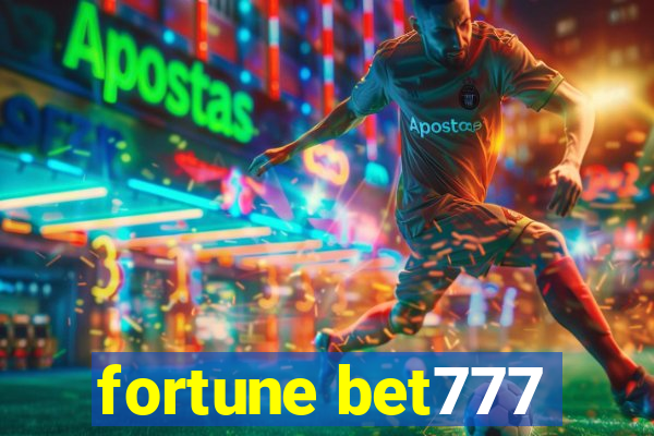 fortune bet777